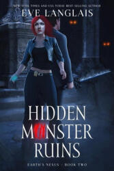 Hidden Monster Ruins - Eve Langlais (ISBN: 9781773843773)