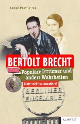 Bertolt Brecht - André Port le roi (ISBN: 9783837526998)