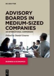 Advisory Boards in Medium-Sized Companies - Daniel Graewe (ISBN: 9783110665512)