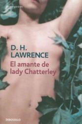 El amante de lady Chatterley - D. H. Lawrence, Andrés Bosch Vilalta (ISBN: 9788483460528)