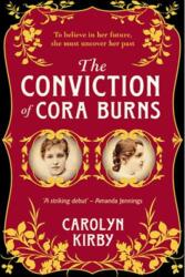 Conviction of Cora Burns (ISBN: 9780857303271)
