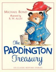 The Paddington Treasury - Michael Bond, R. W. Alley (2014)