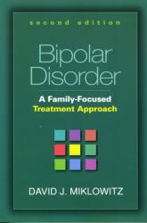 Bipolar Disorder, Second Edition (ISBN: 9781606236451)
