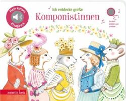 Ich entdecke große Komponistinnen (ISBN: 9783219121070)