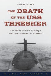 Death of the USS Thresher - Norman Polmar (ISBN: 9781493027538)