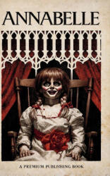 The Ed and Lorraine Warren Case Files - Elijah Hernandez, Premium Publishing LLC, Premium Publishing (2026)