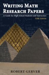 Writing Math Research Papers (ISBN: 9781641131100)