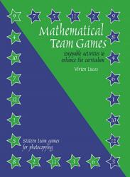 Mathematical Team Games (ISBN: 9781899618569)