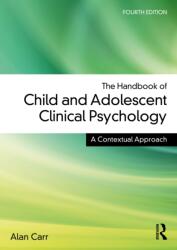 The Handbook of Child and Adolescent Clinical Psychology (ISBN: 9781032500966)
