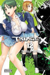 Triage X, Vol. 12 - Shouji Sato (ISBN: 9780316399159)