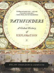 Pathfinders - Felipe Fernandez-Armes (ISBN: 9780393330915)