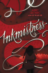 Inkmistress - Audrey Coulthurst (2019)