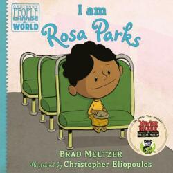 I am Rosa Parks - Brad Meltzer (2014)