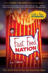 Fast Food Nation - Eric Schlosser (2012)