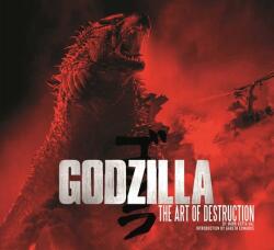Godzilla: The Art of Destruction - Mark Cotta Vaz, Gareth Edwards (2014)