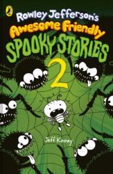 Rowley Jefferson's Awesome Friendly Spooky Stories 2 (ISBN: 9780241820865)