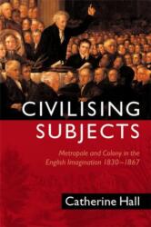 Civilising Subjects (ISBN: 9780745618210)