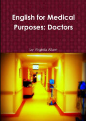 English for Medical Purposes - Virginia Allum (ISBN: 9781471678622)