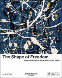 Shape of Freedom - Michael Philipp, Angela Stief, Daniel Zamani (ISBN: 9783791379487)