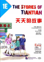 Stories of Tiantian 1E: Companion readers of Easy Steps to Chinese - Yamin Ma (ISBN: 9787561944219)