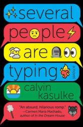 Several People Are Typing - Kasulke, Calvin (ISBN: 9780593313534)
