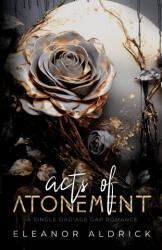 Acts of Atonement - Eleanor Aldrick (ISBN: 9781088221877)