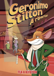 Geronimo Stilton, a riporter 17 (ISBN: 9789635951321)