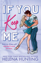 If You Keep Me - Helena Hunting (ISBN: 9781998657223)