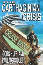The Carthaginian Crisis - Gorg Huff (2024)
