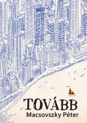 Tovább (ISBN: 9788069104150)