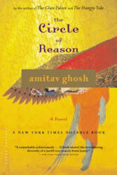 The Circle of Reason - Amitav Ghosh (ISBN: 9780618329625)