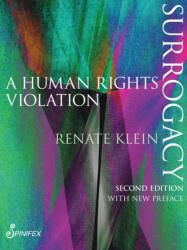 Surrogacy: A Human Rights Violation (ISBN: 9781922964366)