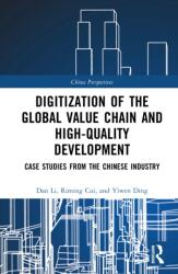 Digitization of the Global Value Chain and High-Quality Development (ISBN: 9781041276395)