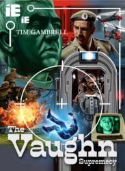 UNIT: The Vaughn Supremacy (ISBN: 9781918097429)