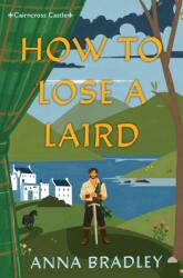 How to Lose a Laird (ISBN: 9781496755216)
