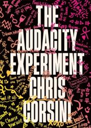 The Audacity Experiment (ISBN: 9781837825943)