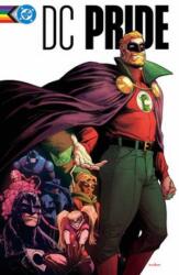 DC Pride: The Heart Wants (ISBN: 9781799505709)
