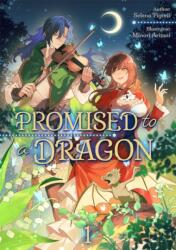 Promised to a Dragon: Volume 1 - Minori Minori Aritani (ISBN: 9781718320925)