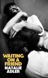 Waiting on a Friend (ISBN: 9781529439052)
