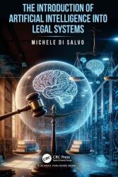 The Introduction of Artificial Intelligence into Legal Systems (ISBN: 9781041218463)