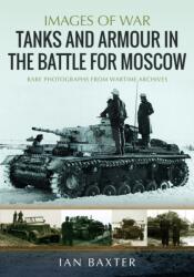 Tanks and Armour in the Battle for Moscow (ISBN: 9781036122775)