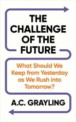 The Challenge of the Future (ISBN: 9781836433071)
