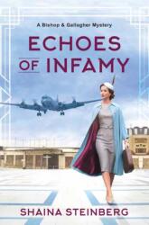 Echoes of Infamy (ISBN: 9781496747846)