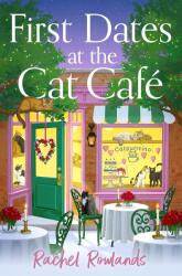 First Dates at the Cat Cafe (ISBN: 9781399752077)