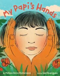 My Papi's Hands (ISBN: 9780316570374)