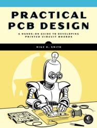 Practical PCB Design (ISBN: 9781718504042)