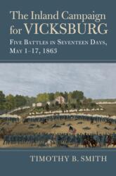 The Inland Campaign for Vicksburg (ISBN: 9780700641857)
