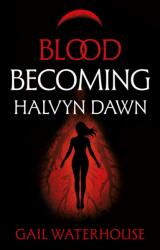 Blood Becoming (ISBN: 9781806342280)