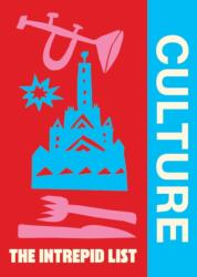 The Intrepid List Culture (ISBN: 9781741179774)