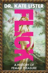Kate Lister - Flick - Kate Lister (ISBN: 9780857506436)